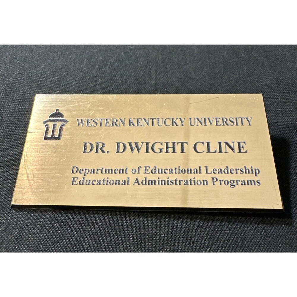 Western Kentucky University Faculty Name Badge Dr. Dwight Cline, Education Dept
